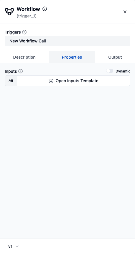 The New Workflow Call trigger — its Inputs property declares the schema callers must match